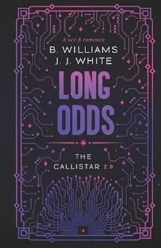 Hardcover Long Odds: The Callistar 2.0 Book