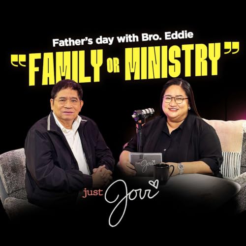 "Family or Ministry" | Just Jovi | Father's Day with Bro. Eddie (Part 2)