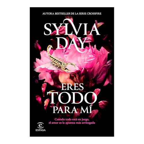 Eres todo para mí: De la autora bestseller de la serie Crossfire / Too Far (Eres todo para mí / The Blacklist, 2) (Spanish Edition)