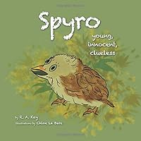 Spyro : Young, Innocent, Clueless 1976589622 Book Cover