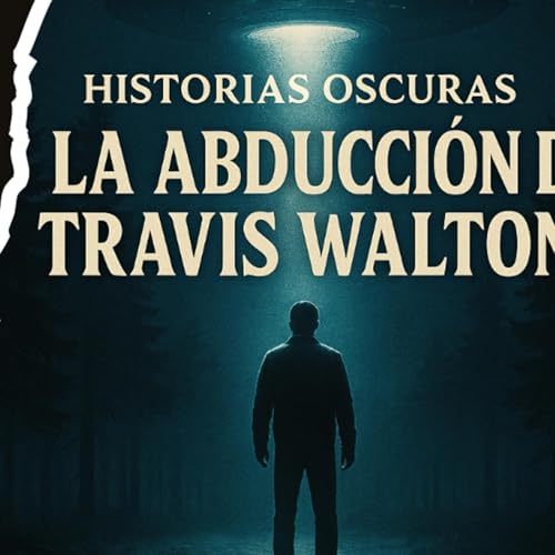 Travis Walton 1975: &ndash;The Travis Walton Abduction &ndash;