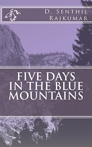 Five days in the blue mountains