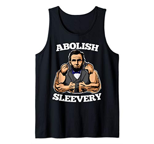 Abolish Sleevery tee funny Abraham Lincoln Tank Top