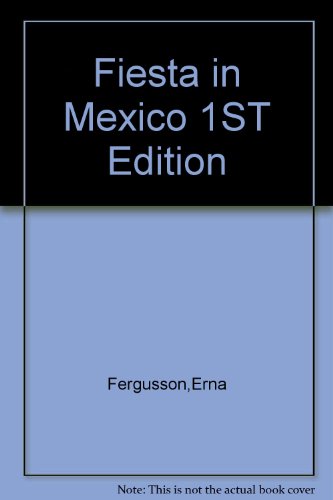 Fiesta in Mexico B00BRP9T54 Book Cover
