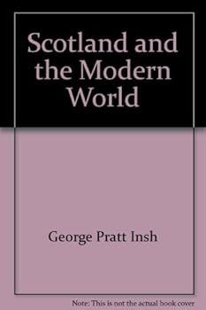 Paperback Scotland and the modern world Book
