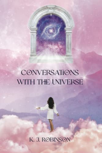 Conversations with The Universe