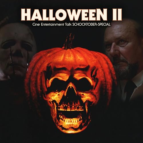 #003 - Halloween II - Das Grauen kehrt zur&uuml;ck (1981)