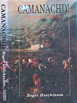 Hardcover Camanachd Story of Shinty Book