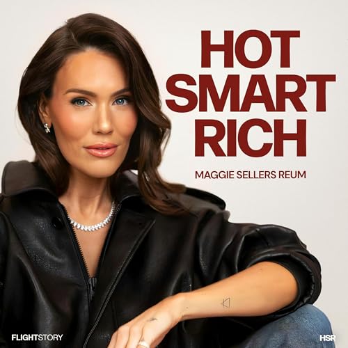 Hot Smart Rich with Maggie Sellers Reum cover art