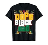 Photo Gallery dope black dad festa del papà afroamericano maglietta Photo Gallery dope black dad festa del papà afroamericano maglietta