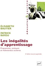 Download Les inégalités d'apprentissage. Programmes, pratiques et malentendus scolaires PDF