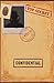 Produktbild Classified Top Secret Confidential: Spy Gear Journal For Kids, A Book with all documents needed for a Secret Agent Crime Scene Investigation Pretend ... Gift for Tween Boys & Teen girls, Band 2)