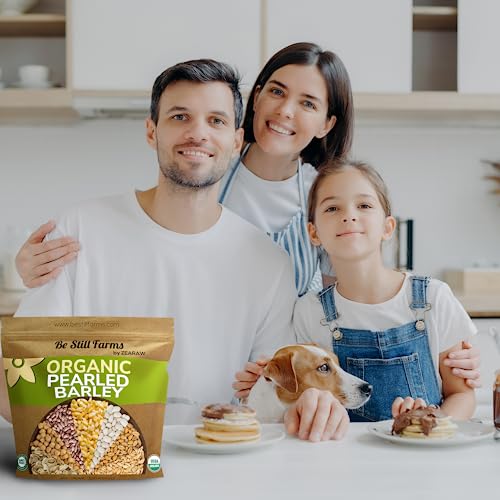 Be Still Farms Organic Pearl Barley Grain (4.8lb) - Pearled Barley Seeds for Soup Pot in Bulk - Not Hulled | Similar to Hulless Barley | Quick Cook Barley for Porridge Cereal | USDA Organic | Vegan