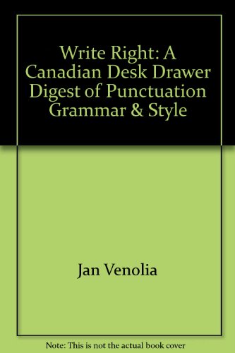Write Right: A Canadian Desk Drawer Digest of P... 0889085544 Book Cover