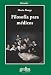 Filosof&Atilde;&shy;a para m&Atilde;&copy;dicos (Spanish Edition)