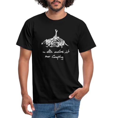 Spreadshirt Kothen Jurten Alles Andere Ist Nur Camping Männer T-Shirt, M, Schwarz
