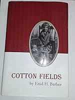 Cotton Fields 1424308313 Book Cover