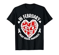 Show unity and support during Heart Month with a meaningful Go Red In February Heart Disease Awareness T-shirt designed for awareness events and group activities. Features a bold red heart and ribbon design representing strength, care, and commitment...