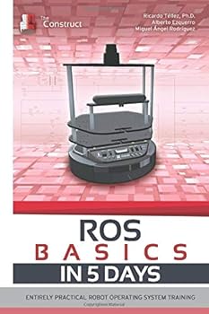 Paperback ROS in 5 days: Entirely Practical Robot Operating System Training Book
