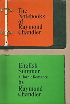 The Notebooks of Raymond Chandler
