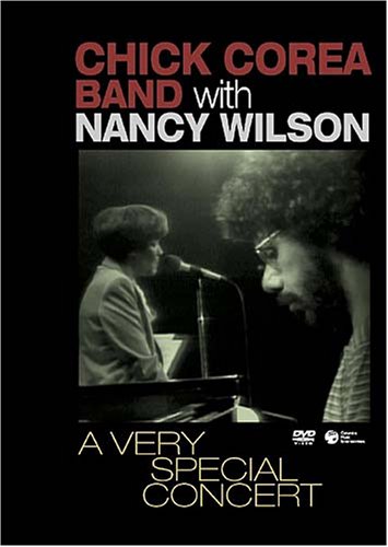 CHICK COREA BAND NANCY WILSON - A Very Special Concert - DVD
