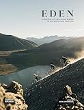 Eden: A Portrait of Mountain Biking in Aotearoa New Zealand