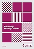Manuale di pneumologia e chirurgia toracica. Concorso Nazionale SSM