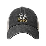 cappello trucker i get us into trouble cappellino da baseball regolabile berretto palla casual per attività all'aperto regali