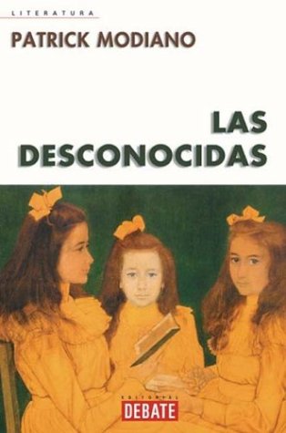 Las Desconocidas (Spanish Edition) [Spanish] 8483064111 Book Cover