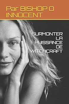 Paperback Surmonter La Puissance de Witchcraft [French] Book
