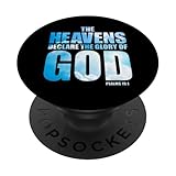 Christian Creation Psalm 19:1 – Heavens Declare Glory of GOD PopSockets Adhesive PopGrip