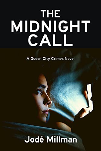 The Midnight Call: A Queen City Crimes Mystery (A Queen City Crimes Novel Book 2) by [Jodé  Millman]