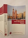 Kleine Geschichte Polens / Manfred Alexander. BpB, Bundeszentrale für Politische Bildung / Bundeszentrale für Politische Bildung: Schriftenreihe ; Bd. 537