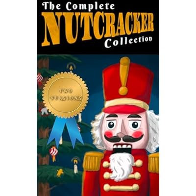 The Complete Nutcracker Collection