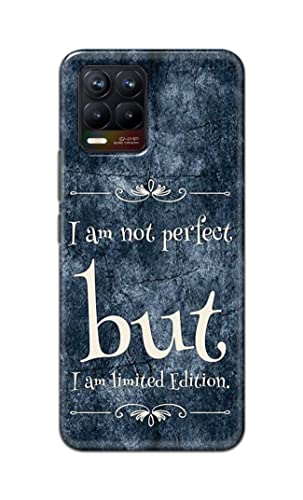Image of Printed Hard Back Cover Case for Realme 8 4G | Realme 8 Pro 4G Back Cover (I Am Not Perfect I Am Limited Edition) -1803