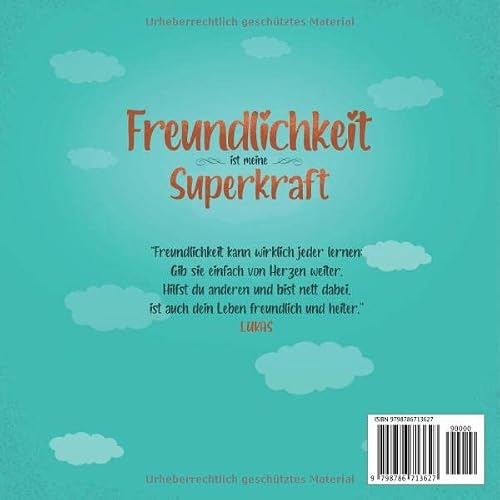 Freundlichkeit Ist Meine Superkraft: Ein Kinderbuch Über Empathie, Freundlichkeit Und Mitgefühl (German Edition) #TOP1