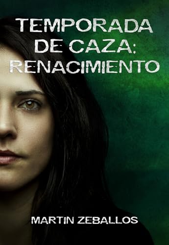 Temporada de caza: Renacimiento
