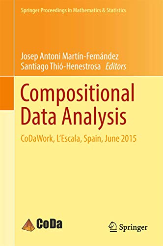 Compositional Data Analysis: CoDaWork, L’Escala, Spain, June 2015: 187 (Springer Proceedings in Mathematics & Statistics) view 2