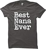 Best Nana Ever - Mother's Day WOMENS T-shirt