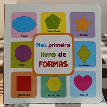 Hardcover meu primeiro livro de formas [Portuguese_Brazilian] Book