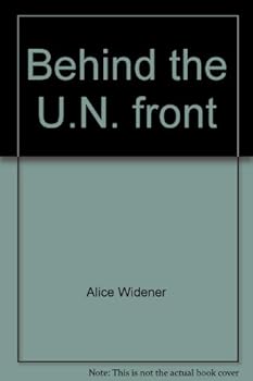 Hardcover Behind the U.N. front Book