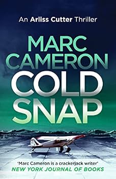 Paperback Cold Snap (The Arliss Cutter Thrillers) Book