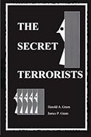 The Secret Terrorists 0973198001 Book Cover