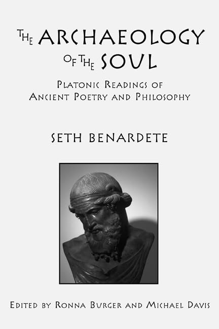 Buy The Archaeology of the Soul: Platonic Readings in Ancient Poetry and Philosophy — BookShops.in