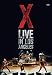 X - Live In Los Angeles