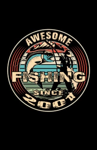 Awesome Fishing since 2001: Notebook perfect for hobby anglers and sport fishermen.