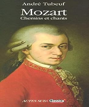 Paperback Mozart: Chemins et chants [French] Book
