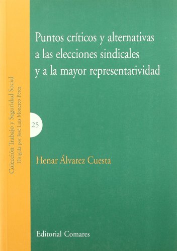 PUNTOS CRITICOS Y ALTERN.ELECC.SIDICALES (SIN COLECCION)