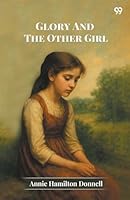 Glory And The Other Girl 9371462744 Book Cover
