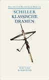 Klassische Dramen: Maria Stuart / Jungfrau von Orleans / Wilhelm Tell (DKV Taschenbuch)